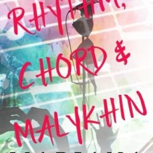 Rhythm, Chord & Malykhin