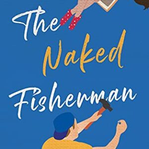 The Naked Fisherman